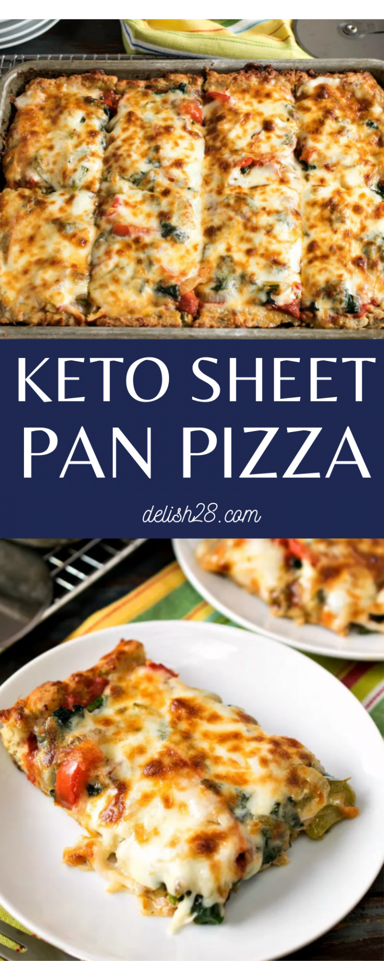 KETO SHEET PAN PIZZA - DELISH28.COM